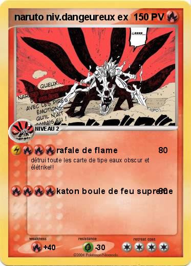 Pokemon naruto niv.dangeureux ex