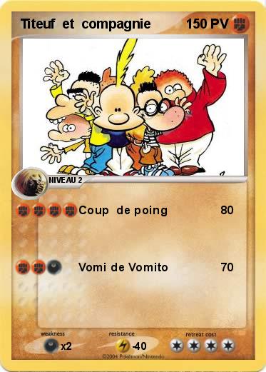 Pokemon Titeuf  et  compagnie