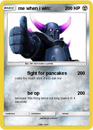 Pokemon me when i win: