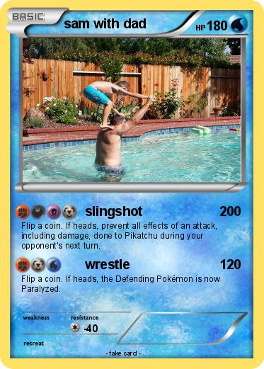 Pokemon sam with dad