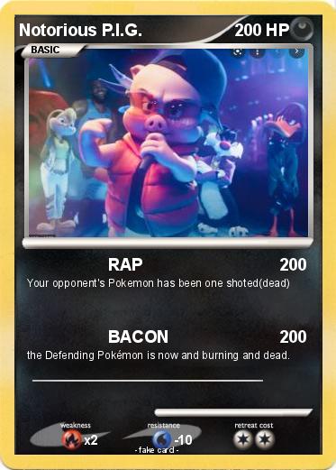 Pokemon Notorious P.I.G.