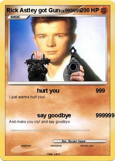 Pokemon Rick Astley got Gun