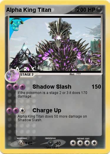 Pokemon Alpha King Titan