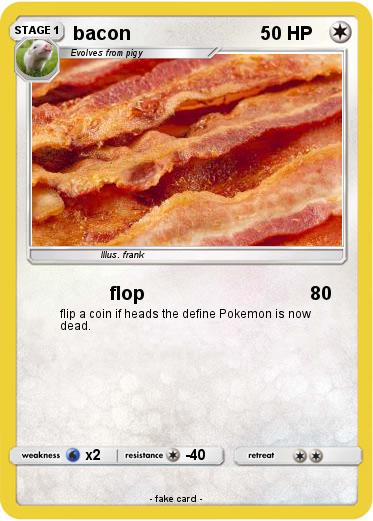 Pokemon bacon