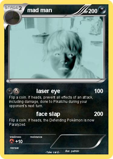 Pokemon mad man