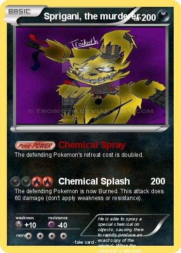 Pokemon Sprigani, the murderer