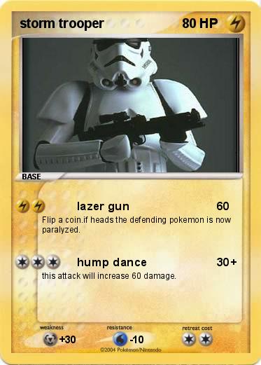 Pokemon storm trooper