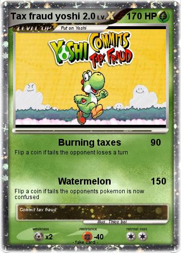 Pokemon Tax fraud yoshi 2.0