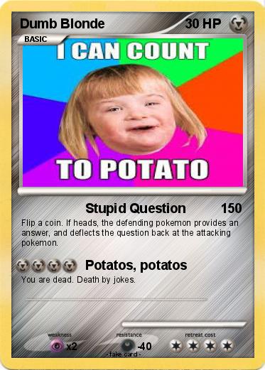 Pokemon Dumb Blonde