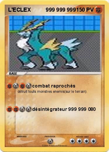 Pokemon L'ECLEX          999 999 999