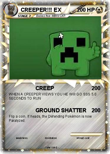 Pokemon CREEPER!!! EX