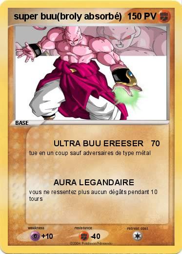 Pokemon super buu(broly absorbé)