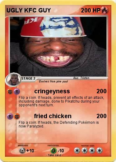 Pokemon UGLY KFC GUY