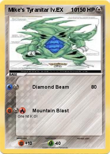 Pokemon Mike's Tyranitar lv.EX     10