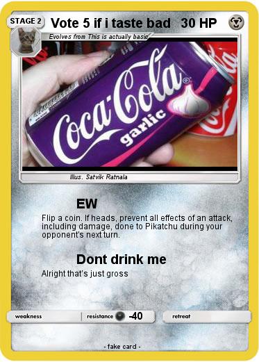 Pokemon Vote 5 if i taste bad