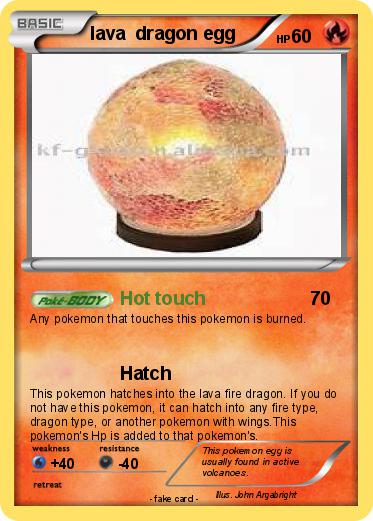 Pokemon lava  dragon egg