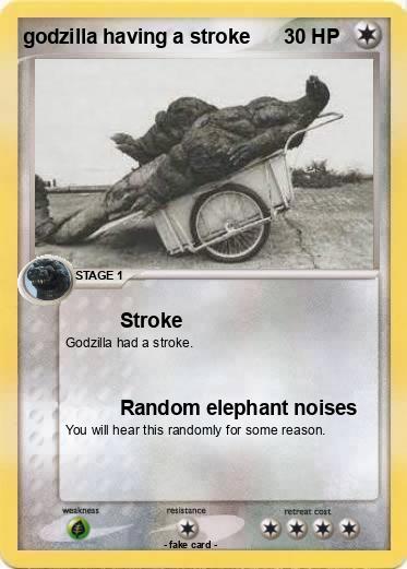 Pokemon godzilla having a stroke