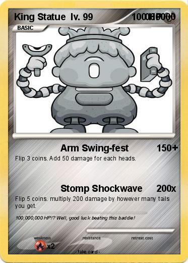 Pokemon King Statue  lv. 99                    000000