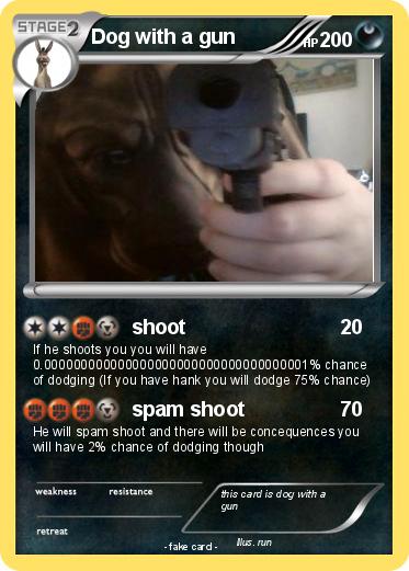 Pokemon Dog with a gun