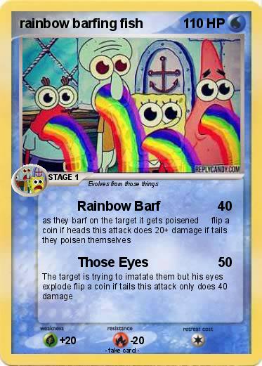 Pokemon rainbow barfing fish