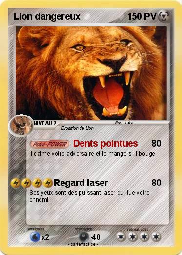 Pokemon Lion dangereux