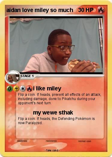 Pokemon aidan love miley so much