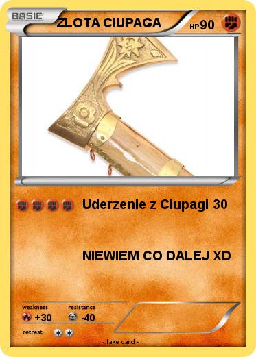 Pokemon ZLOTA CIUPAGA