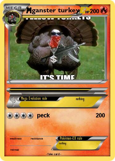 Pokemon ganster turkey