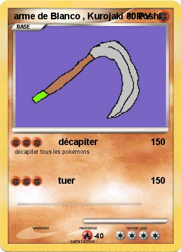 Pokemon arme de Blanco , Kurojaki et Roshi