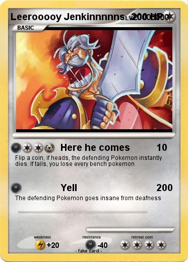 Pokemon Leerooooy Jenkinnnnns
