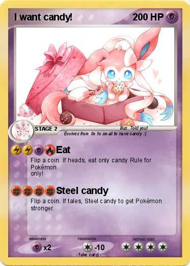 Pokemon I want candy!
