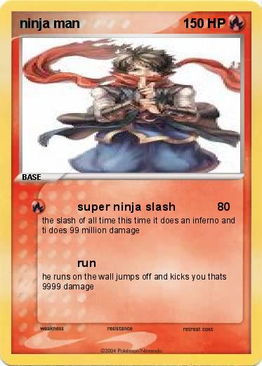 Pokemon ninja man