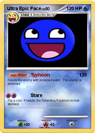 Pokemon Ultra Epic Face