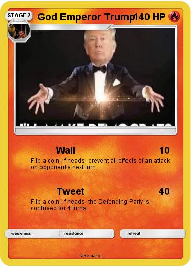 Pokemon God Emperor Trump