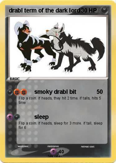 Pokemon drabl term of the dark lord