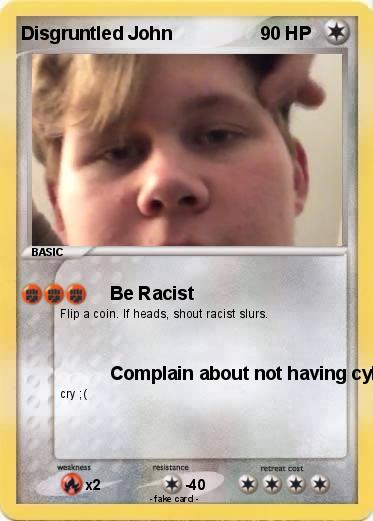 Pokemon Disgruntled John