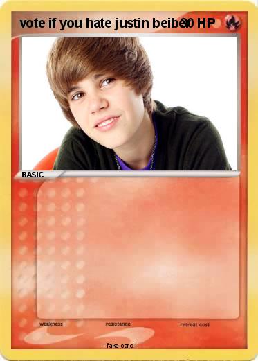 Pokemon vote if you hate justin beiber