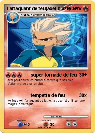 Pokemon l'attaquant de feu(axel blaze)
