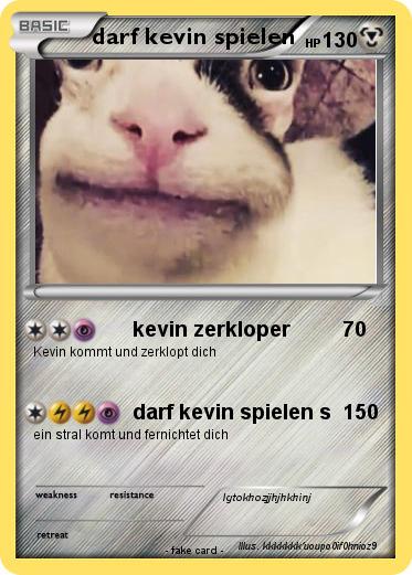 Pokemon darf kevin spielen