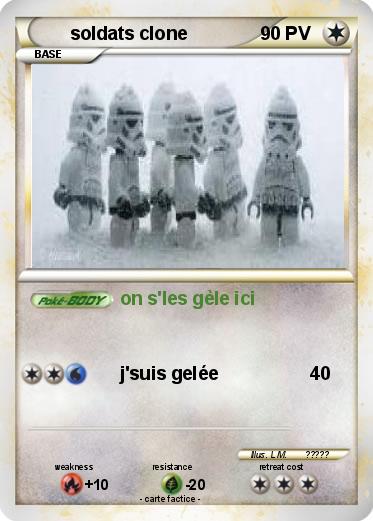 Pokemon soldats clone
