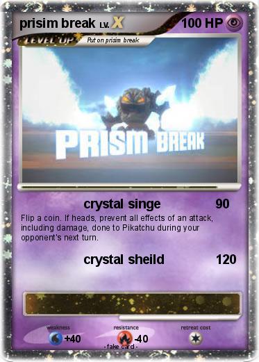 Pokemon prisim break