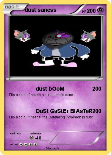 Pokemon dust saness