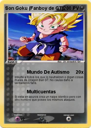 Pokemon Son Goku (Fanboy de GT)