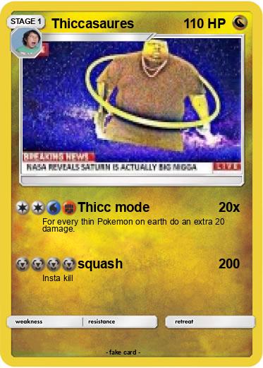 Pokemon Thiccasaures