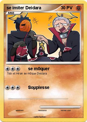 Pokemon se imiter Deidara