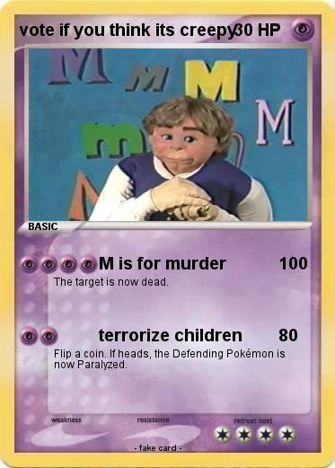 Pokemon vote if you think its creepy