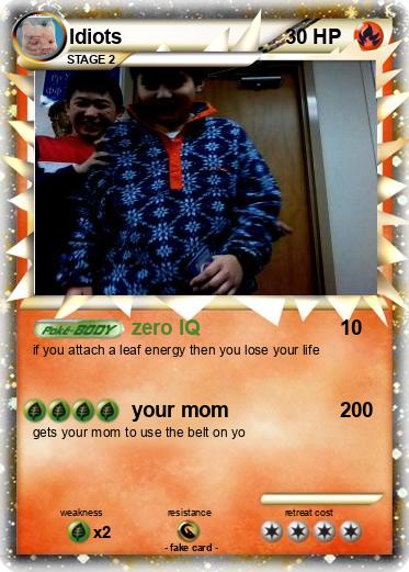 Pokemon Idiots