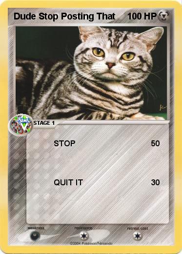 Pokemon Dude Stop Posting That