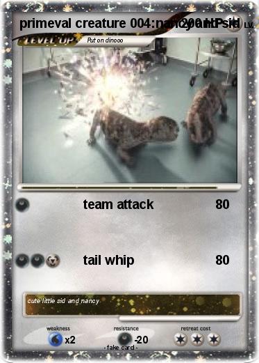 Pokemon primeval creature 004:nancy and sid
