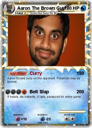 Pokemon Aaron The Brown Guy